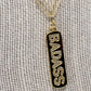 BADASS Chain Necklace